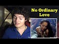 Sade - No Ordinary Love | REACTION