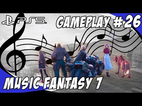 Final Fantasy VII Remake: Il "Gran" Finale (Music Fantasy 7 - Parte 26)