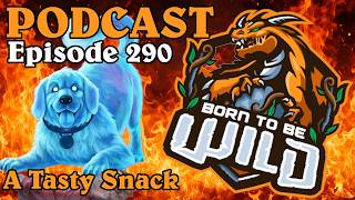 Episode 290 - A Tasty Snack