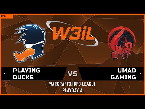 WC3 - W3IL S6: Playing Ducks vs. uMaD Gaming (Playday 4)