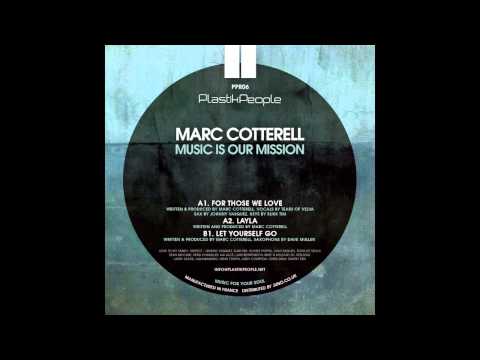Marc Cotterell - For those we love