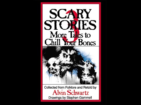 Scary Stories 3 More Tales to Chill Your Bones