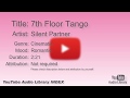 7th Floor Tango Silent Partner Cinematic Romantic YouTube Audio Library BGM