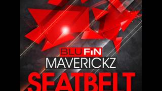 Maverickz - Seatbelt (Pierre Deutschmann Remix)