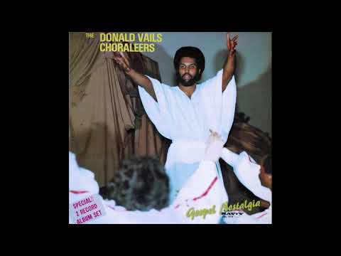 The Donald Vails Choraleers (1978) “With A Made Up Mind”