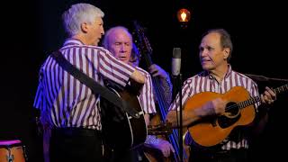 OFFICIAL Kingston Trio Performance - August 2019