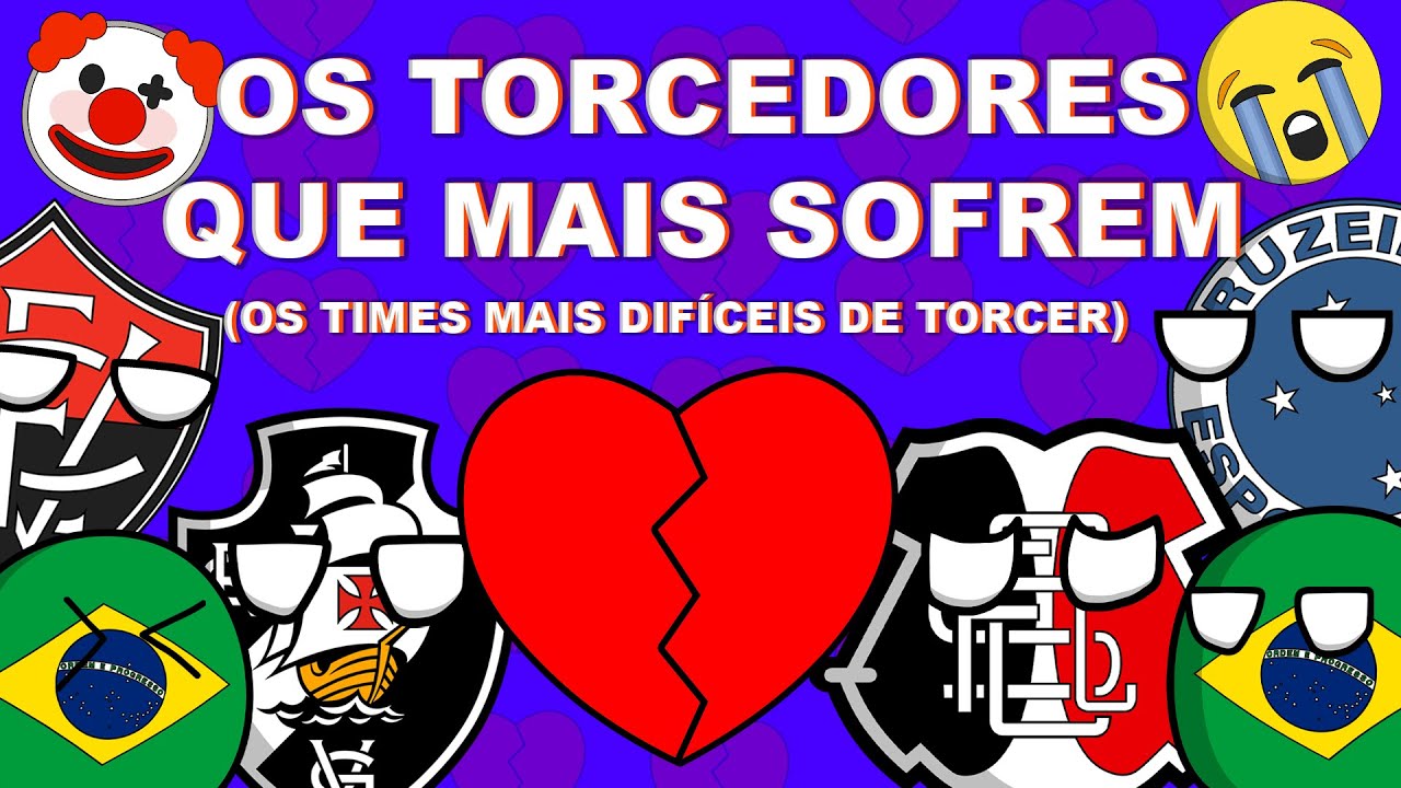 OS TIMES QUE MAIS MALTRATAM SEUS PRÓPRIOS TORCEDORES!