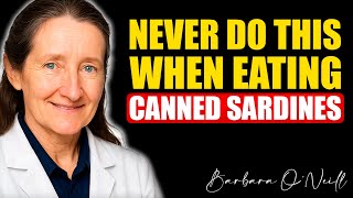 SENIORS! The SHOCKING MISTAKES Everyone Makes When Eating Sardines | Barbara O'Neill