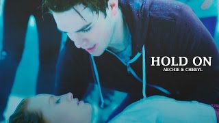 Archie & Cheryl | Hold On [+1x13]