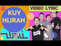 Wali - Kuy Hijrah (Video Lirik)