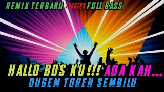 Download lagu DUGEM TOREH SEMBILU | REMIX TERBARU 2021 FULL BASS | DJ iyas mp3