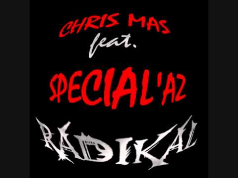 CHRIS MAS feat. SPECIAL'AZ - 