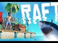 Raft Tastic