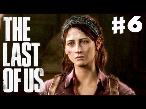 The Last of Us - Gameplay Walkthrough Part 6 - Last Stop? (PS3)