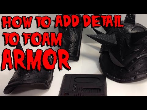 How to Add Detail to Foam Armor