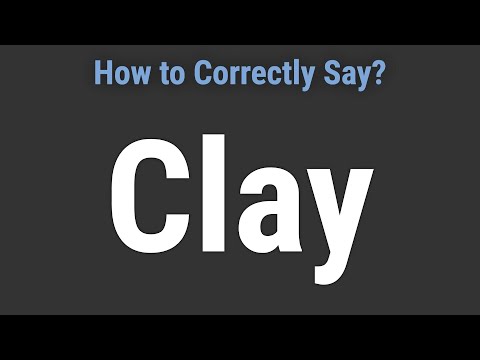 How to Pronounce Name Clay (Correctly!)
