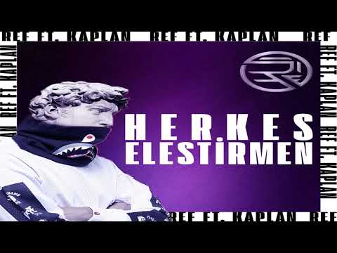 Ref74 X Kara Kaplan - Herkes Eleştirmen