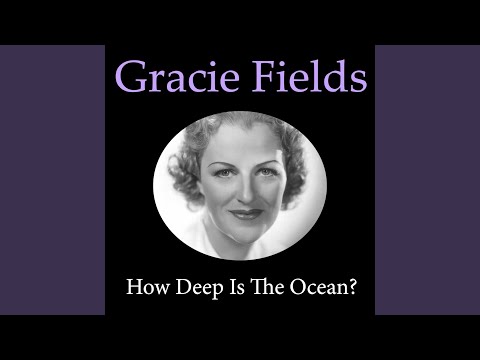 Charmaine - Gracie Fields