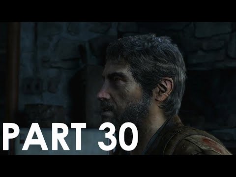 THE LAST OF US REMASTERED WALKTHROUGH GAMEPLAY PART 30- JOEL (PS4)