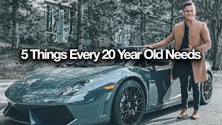 5 Items Every 20 year old NEEDS to become SUCCESSFUL