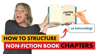 How to Structure a Non Fiction Book Chapter