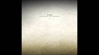 Bvdub - Ghosts Of What We Once Were