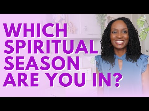 How to Recognize Which Spiritual Season You Are in (The 4 Spiritual Seasons)