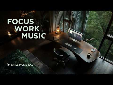 Arbeitsmusik - 12 Stunden Konzentration und Produktivität -