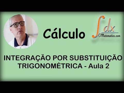 Grings - Integration by Trigonometric Substitution - Lesson 2