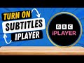 How to Get Subtitles on BBC iPlayer App