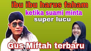 Download lagu Gus Miftah terbaru lucu dan penuh ilmu mp3 Download lagu Gus Miftah terbaru lucu dan penuh ilmu mp3