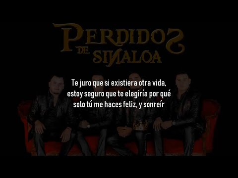 Daria Todo Por Ti - Perdidos De Sinaloa (LETRA/LYRIC)