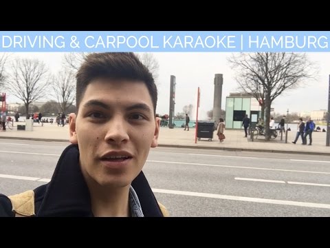 DRIVING & CARPOOL KARAOKE | HAMBURG