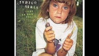 Indigo Girls - Andy