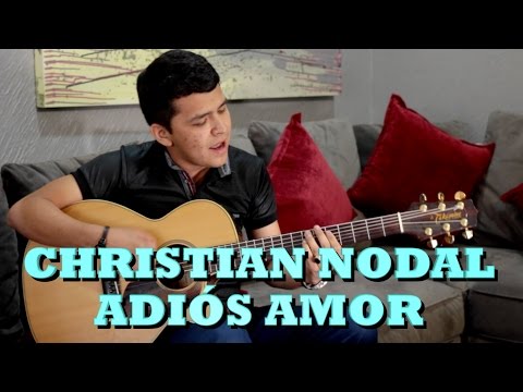 Adios Amor - Christian Nodal