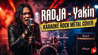 Download lagu Radja - YAKIN KARAOKE ROCK METAL COVER | By KIN BAGUS CHANNEL mp3