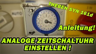 ANALOGE ZEITSCHALTUHR BEDIENUNGSANLEITUNG | EINSTELLEN | THEBEN SYN 161D | So funktionierts´´s