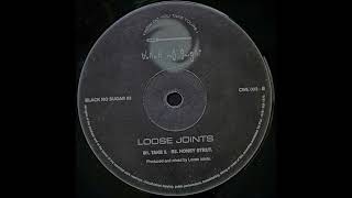 Loose Joints - Take 2 (1998)