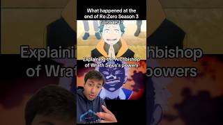 Explaining Re:Zero Season 3 Episode 1's Ending: Sirius’s powers. #rezero #anime #isekai #lightnovel
