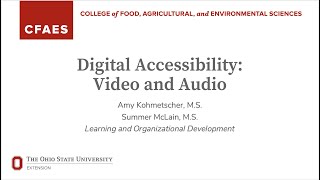 Digital Accessibility Training - Video and Audio