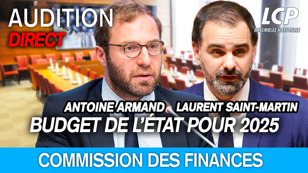Antoine Armand et Laurent Saint-Martin sont auditionnés par la commission des finances