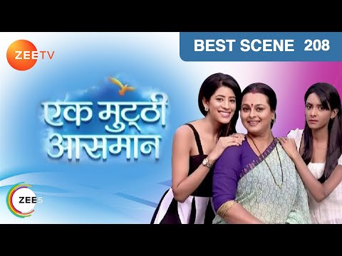 Ek Mutthi Aasmaan - Hindi Serial - Episode 208 - Zee TV Serial - Best Scene