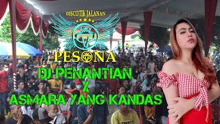 Download lagu DJ PENANTIAN [X] ASMARA YANG KANDAS OT PESONA Live Lubuk Sakti With FDJ SANDRA ARIMBY mp3