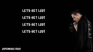 G Eazy   Lets Get Lost feat Devon Baldwin Lyrical Video
