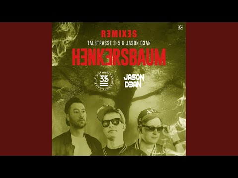 Henkersbaum (Die Genossen Fett Remix Extended)
