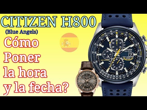 Reloj Citizen Eco-Drive H800 (Blue Angels) | Cómo Poner La Hora? (Español)