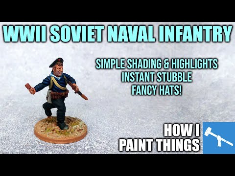 The Black Death! - Painting Soviet Naval Infantry for Bolt Action [How I Paint Things]