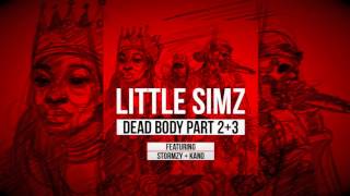 Little Simz - Dead Body Part 2+3 featuring Stormzy + Kano [Official Audio]