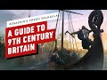 Assassin’s Creed Valhalla: A Guide to 9th Century Britain