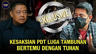 Download lagu MERINDING🔥 KESAKSIAN PENDETA LUGA TAMBUNAN BERTEMU DENGAN TUHAN mp3